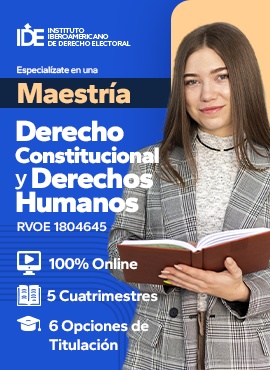 Maestría en Derecho Constitucional y Derechos Humanos